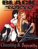 Black Tokyo: Chastity & Depravity