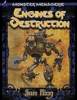 Monster Menagerie: Engines of Destruction