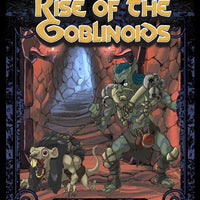 Monster Menagerie: Rise of the Goblinoids