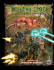 The Mutant Epoch post-apocalyptic RPG using the Outland System
