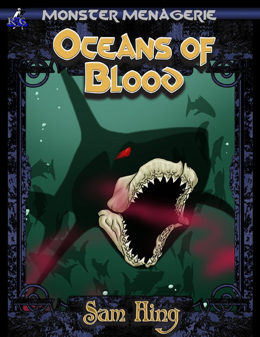 Monster Menagerie: Oceans of Blood