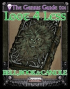 The Genius Guide to Loot 4 Less Vol. 9: Bell, Book, & Candle