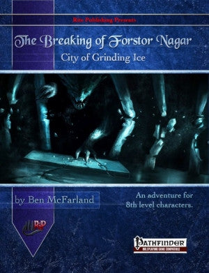 The Breaking of Forstor Nagar