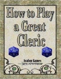 How to Play a Great Cleric
