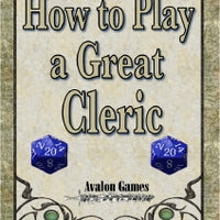 How to Play a Great Cleric