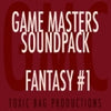 Game Masters Soundpack: Fantasy #1