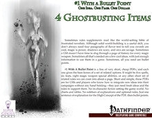 #1 with a Bullet Point: 4 Ghostbusting Items