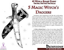#1 with a Bullet Point: 5 Magic Witch's Daggers