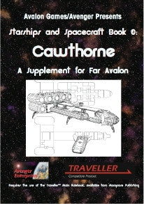 Starships and Spacecraft Book 0: Cawthorne