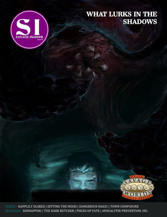 Savage Insider Issue #3: What Lurks in the Shadows