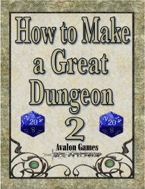 How to Make a Great Dungeon II