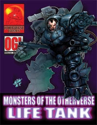 Monsters of the Otherverse: Life Tank