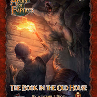 Aegis of Empires 1: The Book in the Old House (5E)