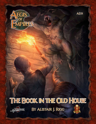Aegis of Empires 1: The Book in the Old House (5E)
