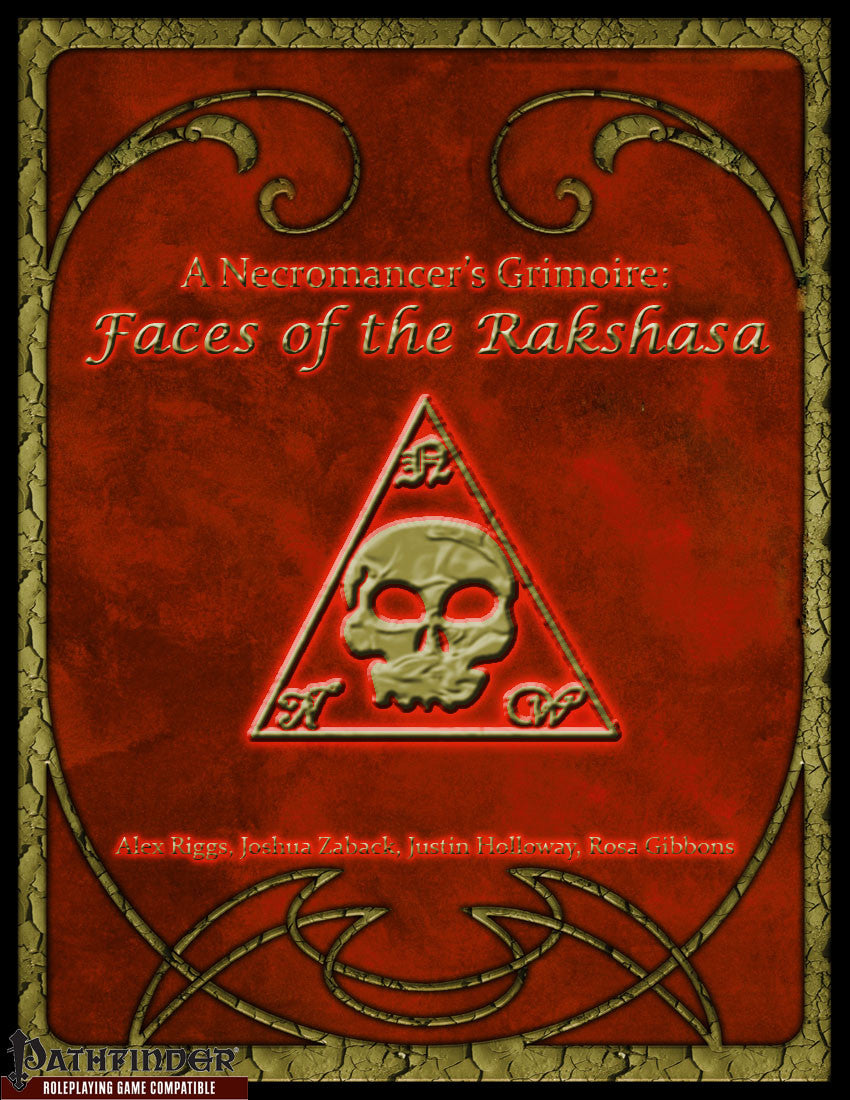 A Necromancer's Grimoire - Faces of the Rakshasa