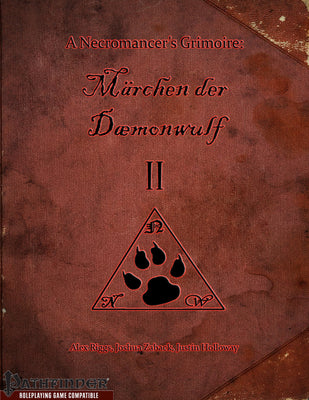 A Necromancer's Grimoire - Marchen der Daemonwulf II