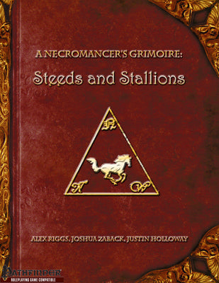 A Necromancer's Grimoire - Steeds and Stallions