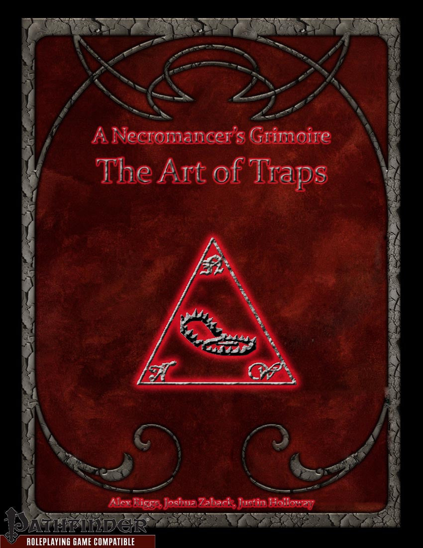A Necromancer's Grimoire - The Art of Traps