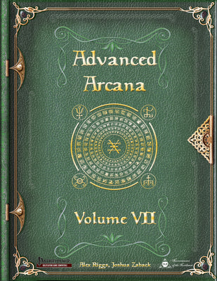 Advanced Arcana Volume VII