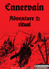 Ennervain Adventure 2 Ritual