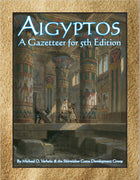 Aigyptos: A Gazetteer for 5th Edition