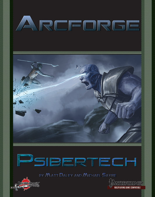 Arcforge: Psibertech