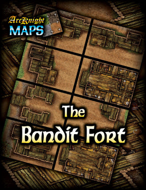 Arcknight Maps : The Bandit Fortress