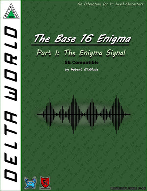 Delta World 5E Compatible Technological Module LW-501 The Enigma Signal