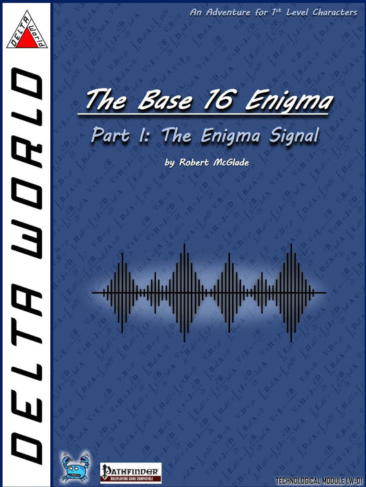 Delta World Technological Module LW-01 The Enigma Signal