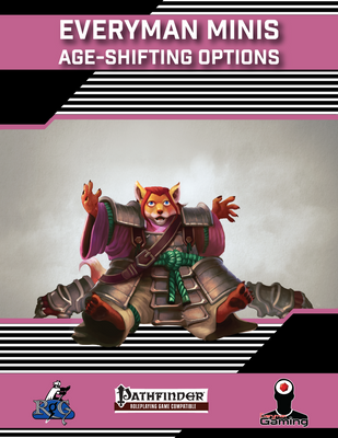 Everyman Minis: Age-Shifting Options