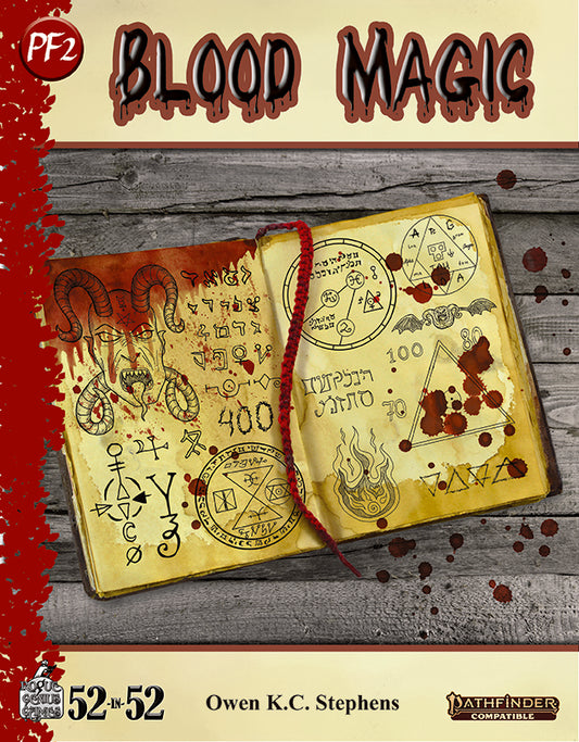 Week 21: Blood Magic (PF2e)