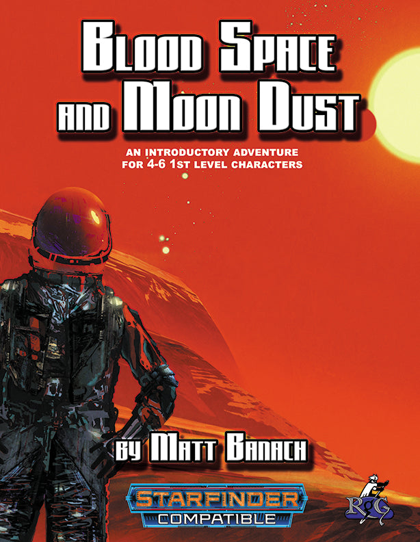 Blood Space and Moon Dust