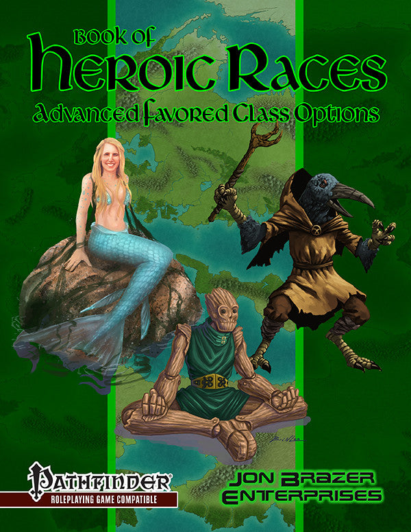Book of Heroic Races: Advanced Favored Class Options