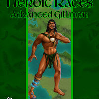 Book of Heroic Races: Advanced Gillmen (PFRPG)