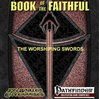 Book of the Faithful: The Worshiping Swords