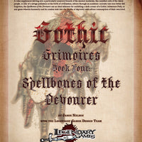 Gothic Grimoires: Spellbones of the Devourer