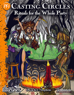 Week 19: Casting Circles: Rituals for the Whole Party (PF1e)