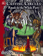 Week 19: Casting Circles: Rituals for the Whole Party (PF2e)