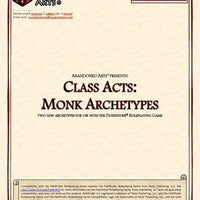 Class Acts: Monk Archetypes