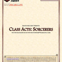 Class Acts: Sorcerers