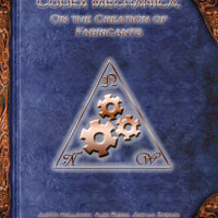 Codex Mechanica - On the Creation of Fabricants