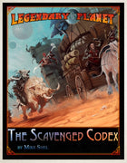 Legendary Planet: The Scavenged Codex (5E)