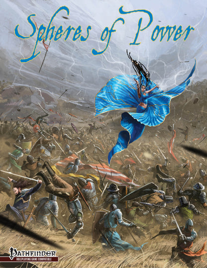 Spheres of Power - Revolutionary Modular Magic System for Pathfinder RPG