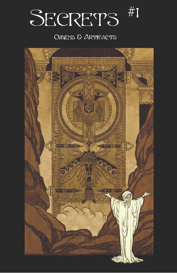 Secrets #1: Omens & Artifacts