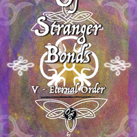 Of Stranger Bonds 5 - Eternal Order