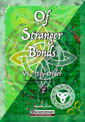 Of Stranger Bonds 6 - Fey Order
