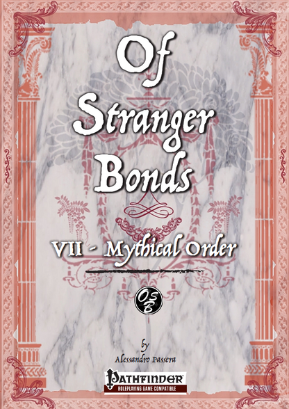 Of Stranger Bonds 7 - Mythical Order