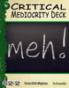 Week 17: Critical Mediocrity Deck (5e)