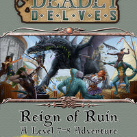 Deadly Delves: Reign Of Ruin (5e)