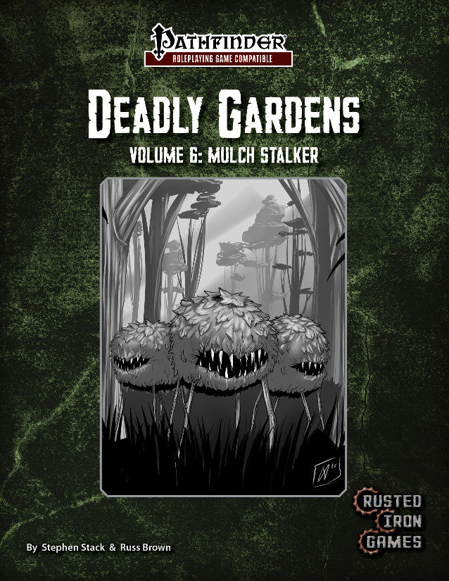 Deadly Gardens, Volume 6: Mulch Stalker